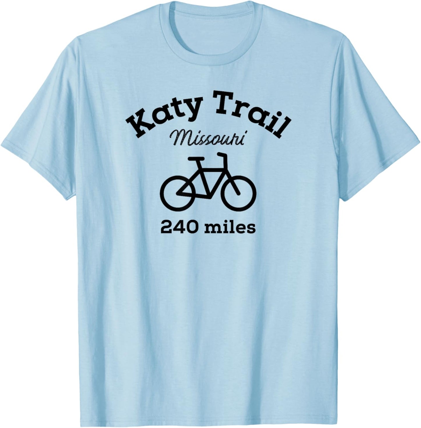 Katy Trail Missouri Bike 240 miles T-Shirt - T-Shirt | Light Blue
