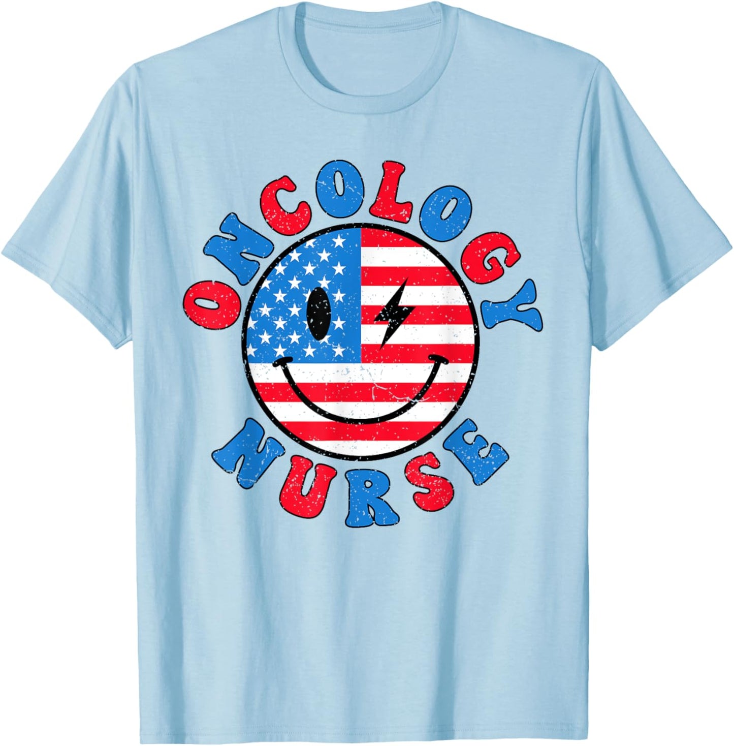 Oncology Nurse 4th of July 2024 Oncology Medical Assistant T-Shirt - T-Shirt | Light Blue