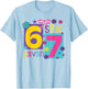 67 Six Seven Girls Funny Gen Alpha Meme Girls T-Shirt - T-Shirt | Light Blue