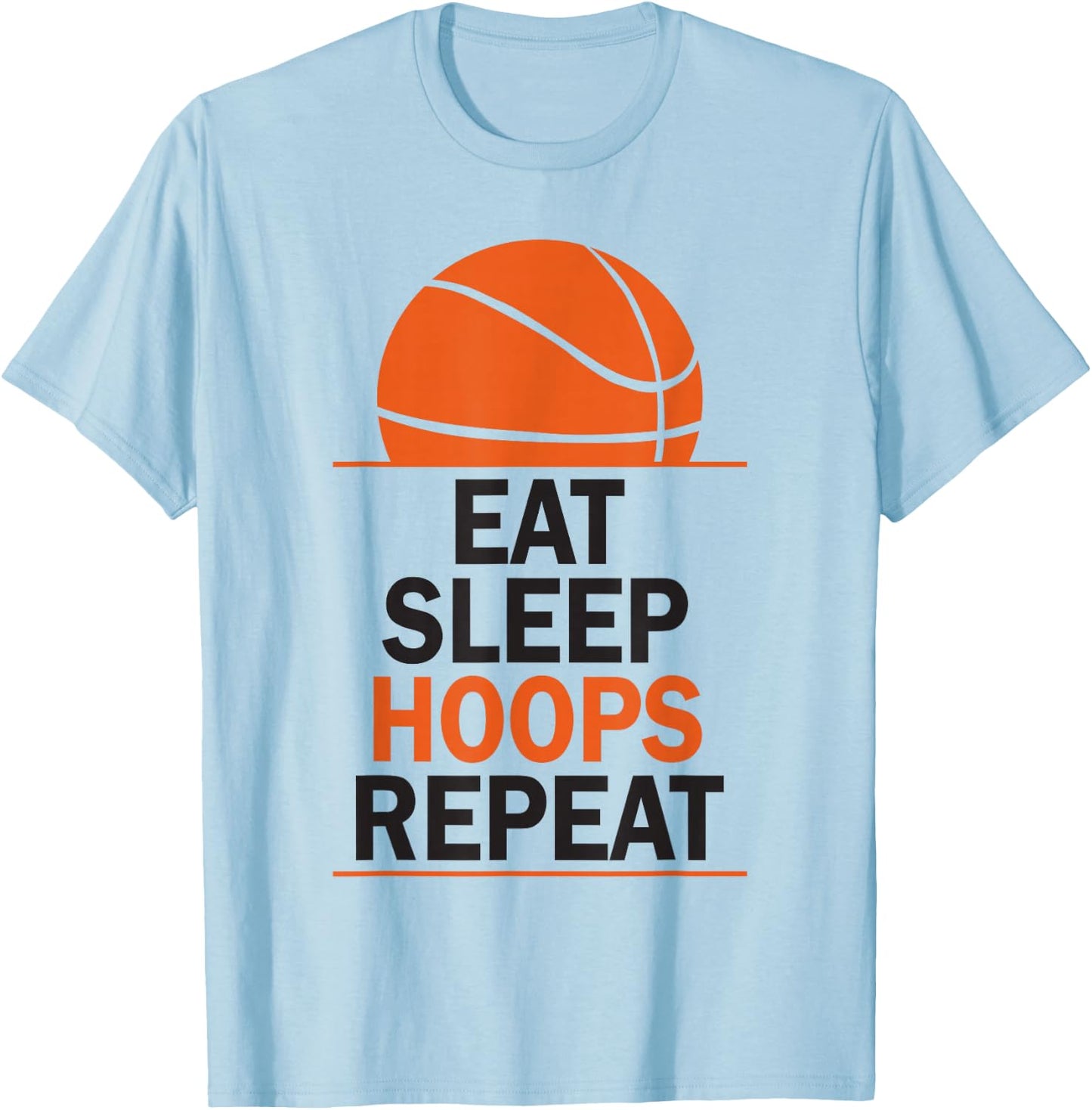 Eat Sleep Hoops Repeat for Basketball Team T-Shirt - T-Shirt | Light Blue