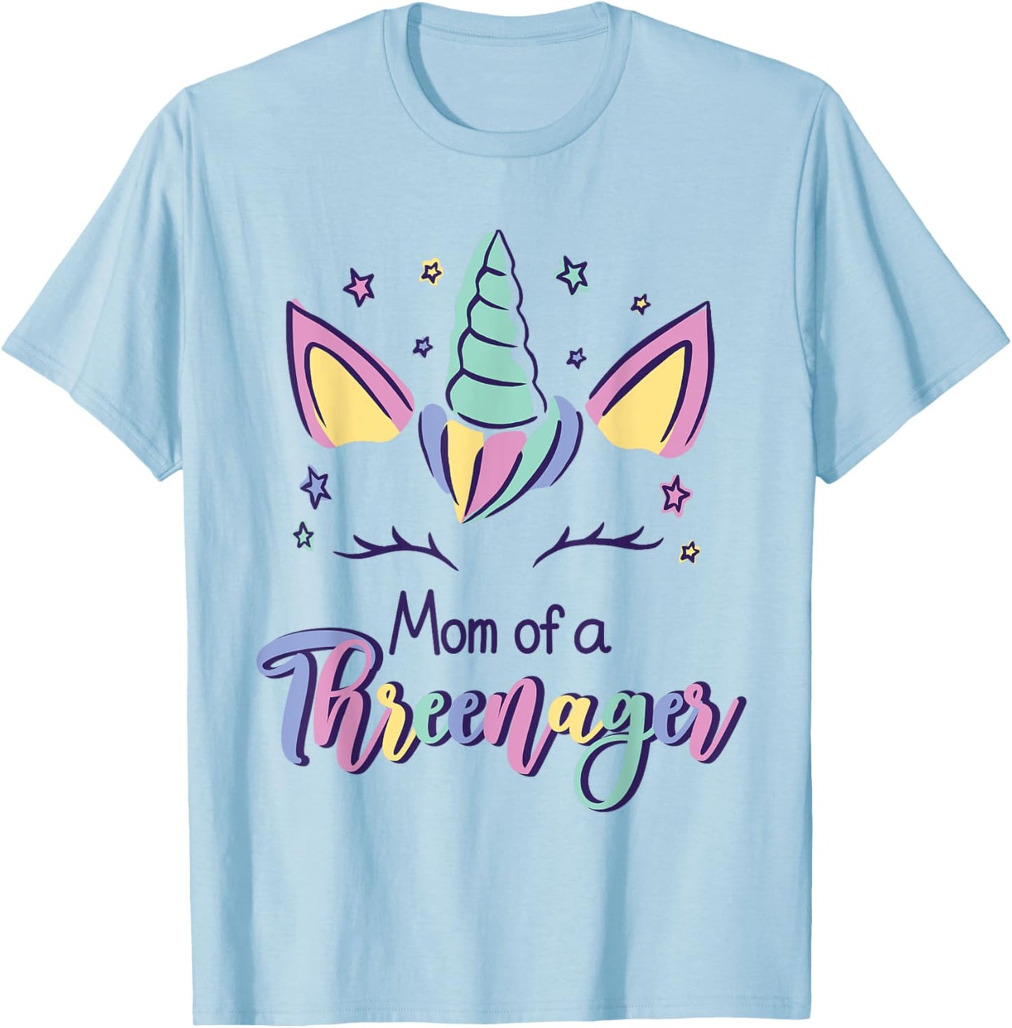 Mommy Mother Mom Of A Threenager T-Shirt - T-Shirt | Light Blue