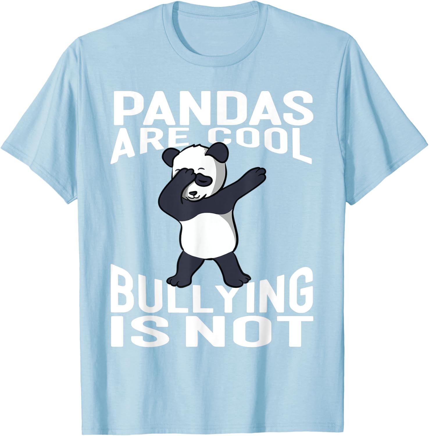 UNITY DAY Dabbing Pandas Are Cool Bullying Is Not Orange T-Shirt - T-Shirt | Light Blue