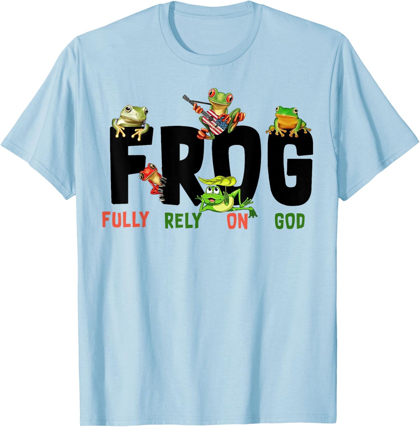 Funny Frog Fully Rely On God Shirt - Kids Christian - White - Small - Short Sleeve T-Shirt - T-Shirt | Light Blue