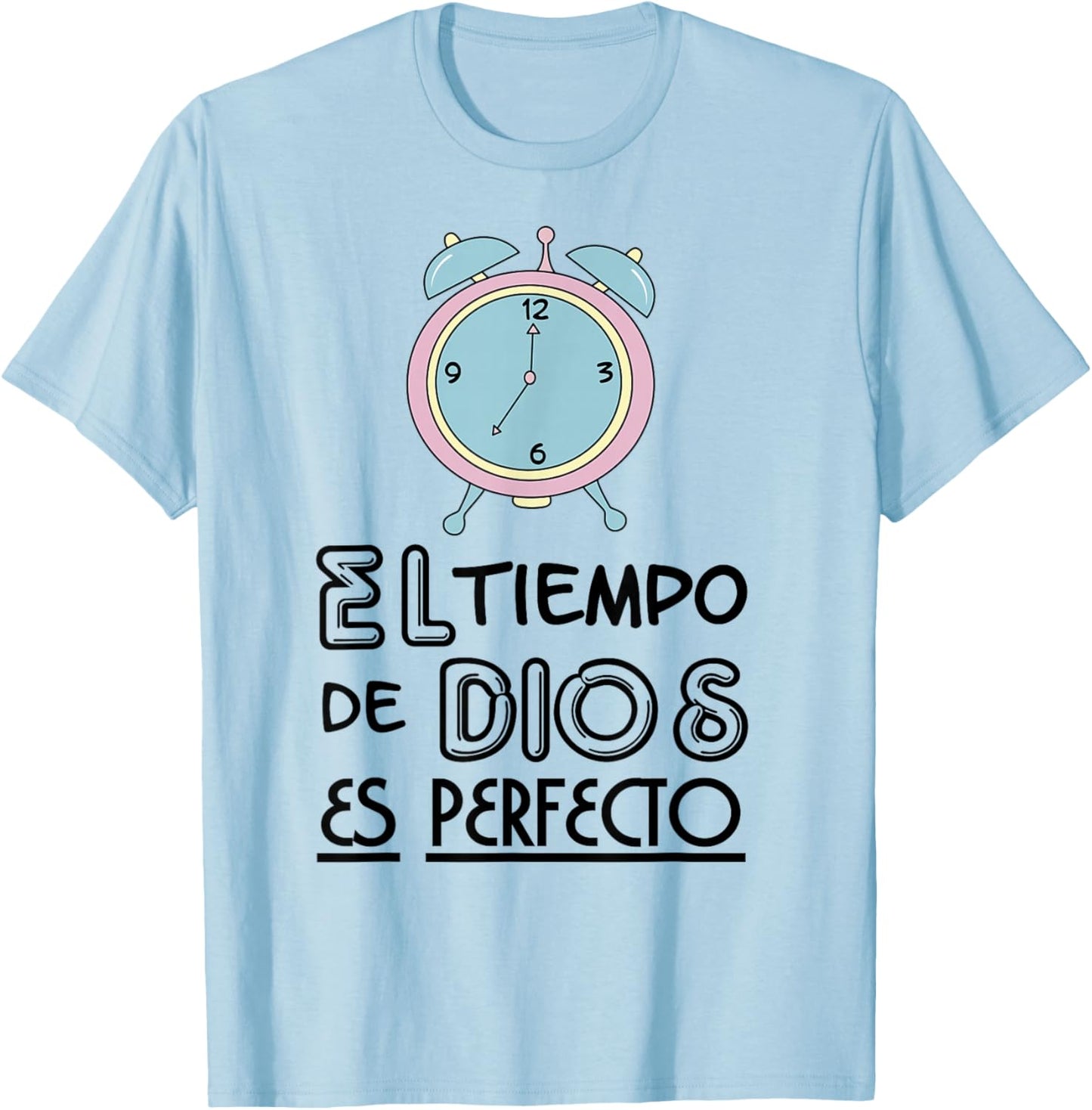 El tiempo de Dios es perfecto T-Shirt - T-Shirt | Light Blue