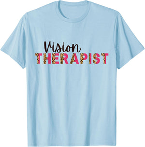 Vision Therapist Optometrist Eye Doctor Ophthalmologist Cute T-Shirt - T-Shirt | Light Blue