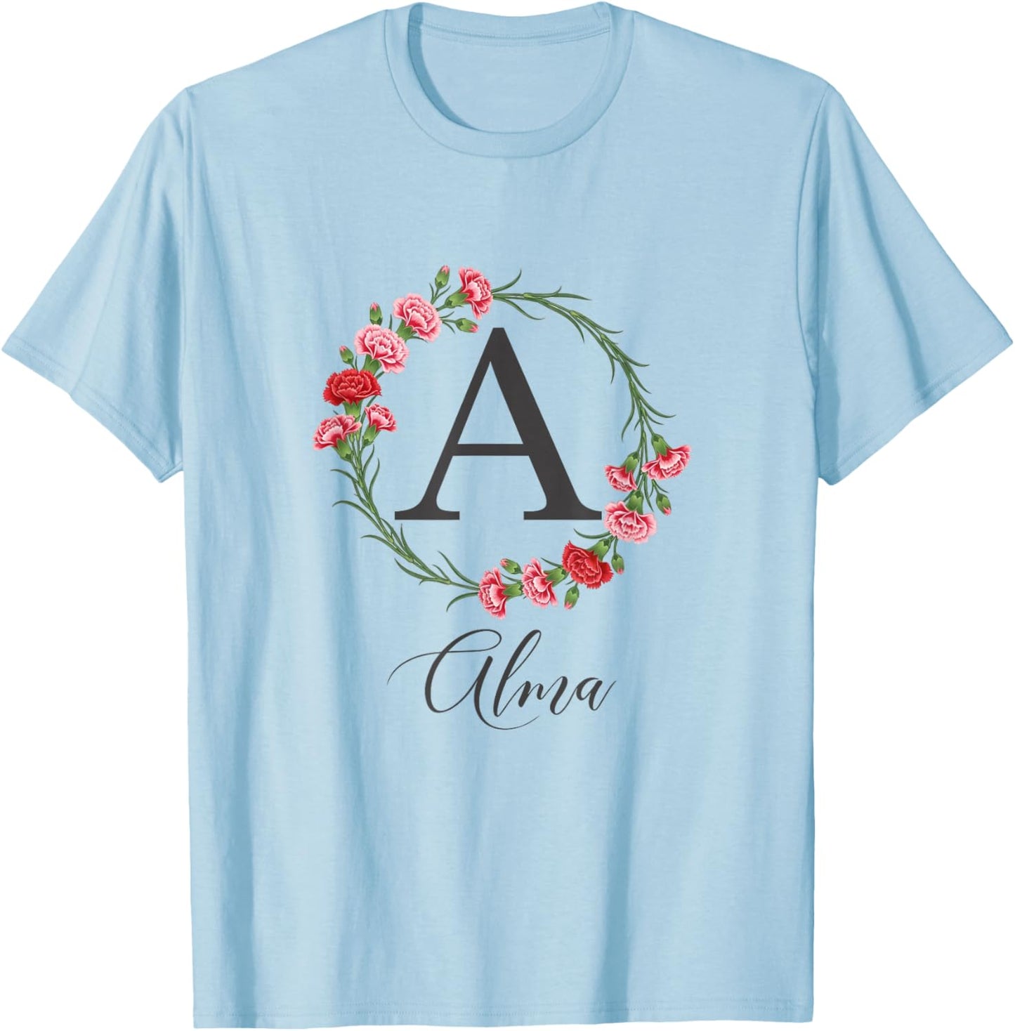 Floral Alma Nom Fleurs Nom Personnalisé Alma T-Shirt - T-Shirt | Light Blue