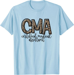 CMA Certified Medical Assistant Cute Nurse T-Shirt - T-Shirt | Light Blue