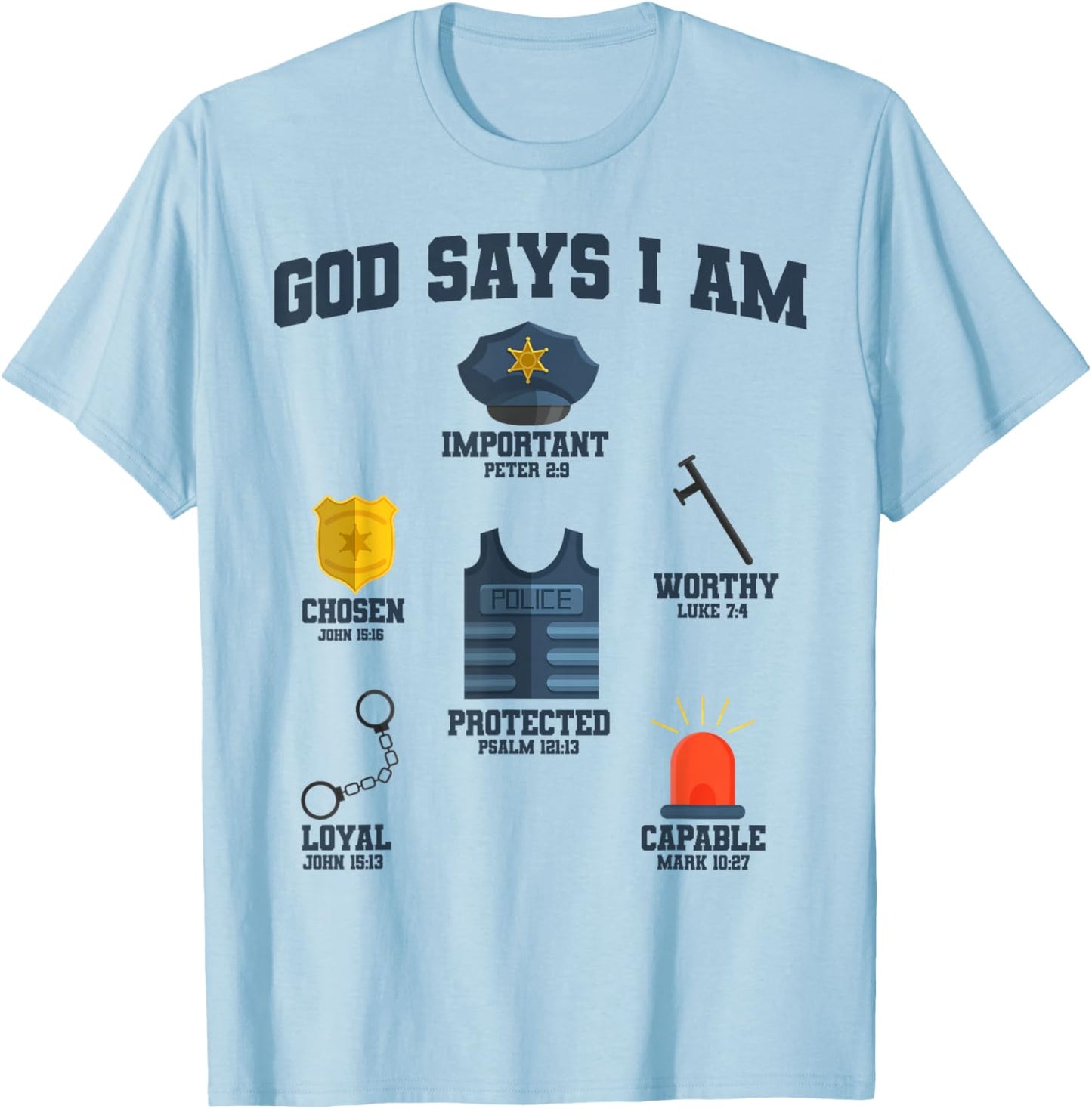 God Says I Am Police Lover Kids Boys Christian T-Shirt - T-Shirt | Light Blue