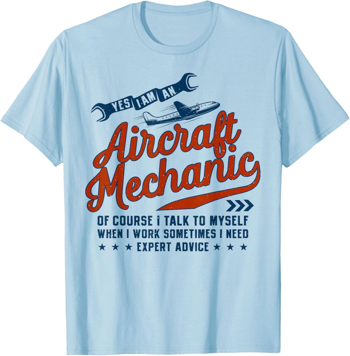 Yes I Am An Aircraft Mechanic Funny Vintage Men Women Retro T-Shirt - T-Shirt | Light Blue