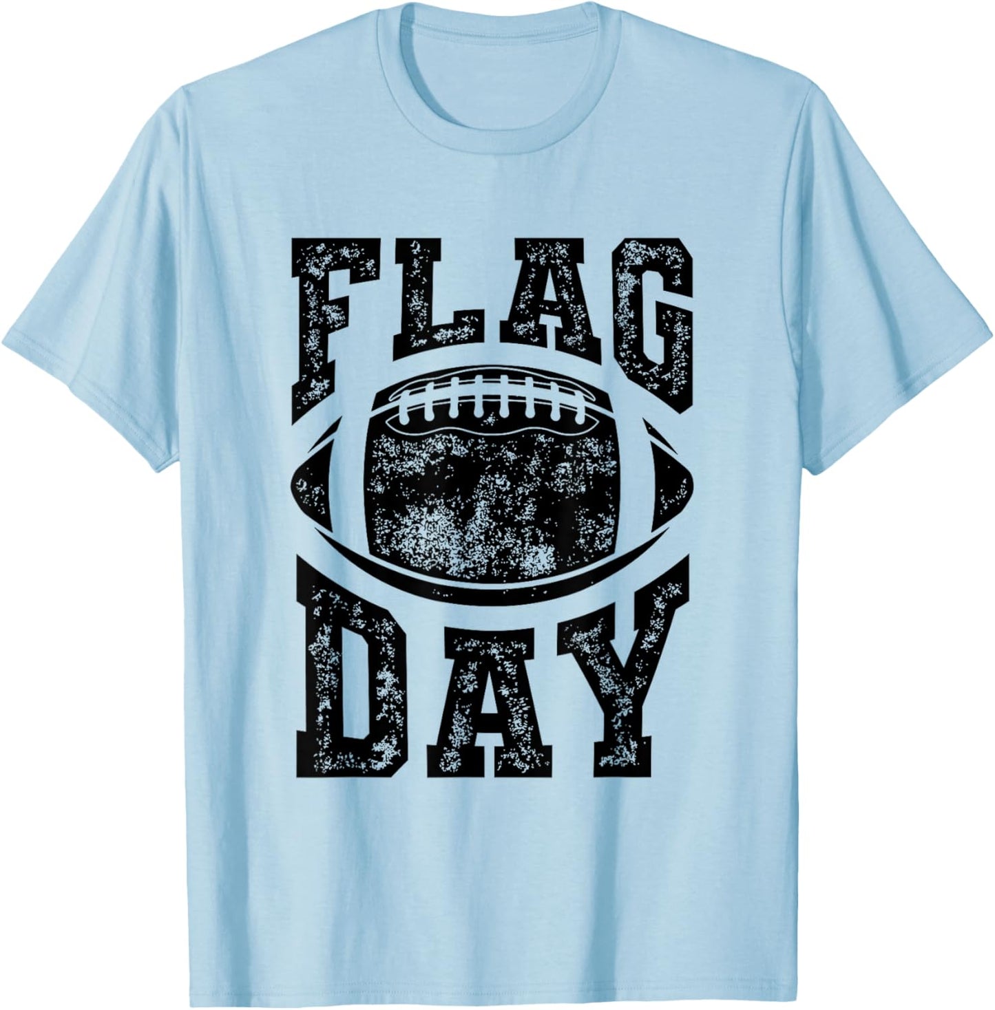 Flag Day Funny Flag Football Lover Humor Saying Slogan T-Shirt - T-Shirt | Light Blue