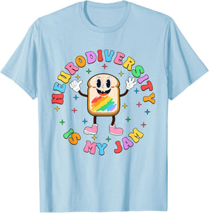 Neurodiversity Is My Jam ADHD Autism Awareness SPED Teacher T-Shirt - T-Shirt | Light Blue