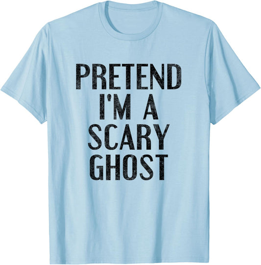 Pretend I'm a Scary Ghost Funny Lazy Halloween Costume T-Shirt - T-Shirt | Light Blue