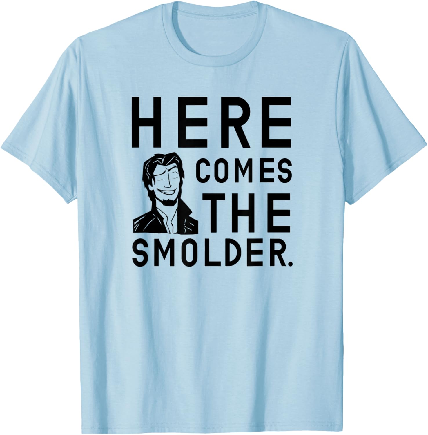 Here Comes The Smolder Ver.2 T-Shirt - T-Shirt | Light Blue