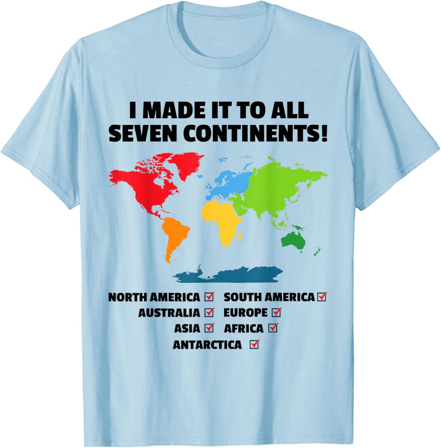 World Traveler - Seven Continents - 7 Continents Club T-Shirt - T-Shirt | Light Blue