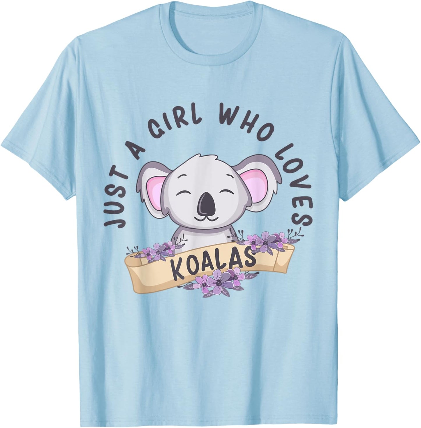 Just A Girl Who Loves Koalas Funny Koala Bear Costume T-Shirt - T-Shirt | Light Blue