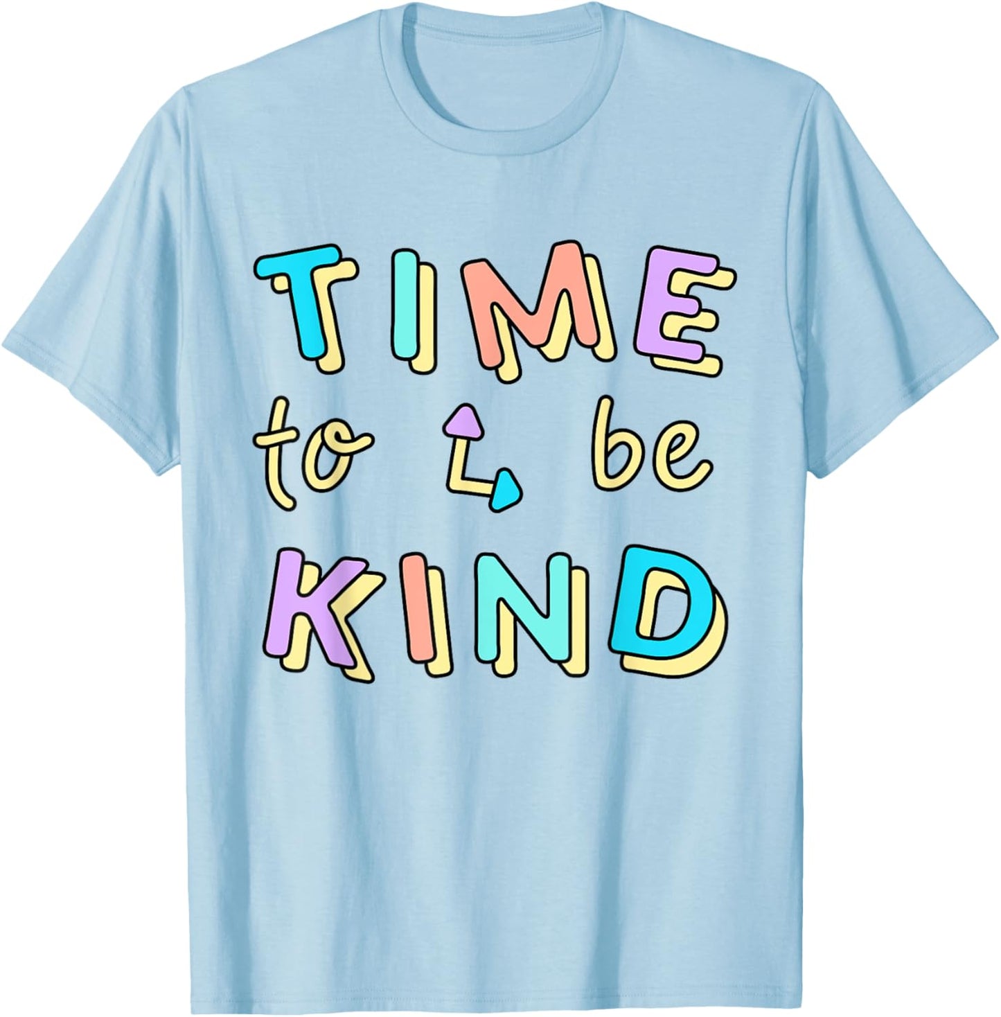 UNITY DAY Orange, Anti Bullying Time To Be kind T-Shirt - T-Shirt | Light Blue