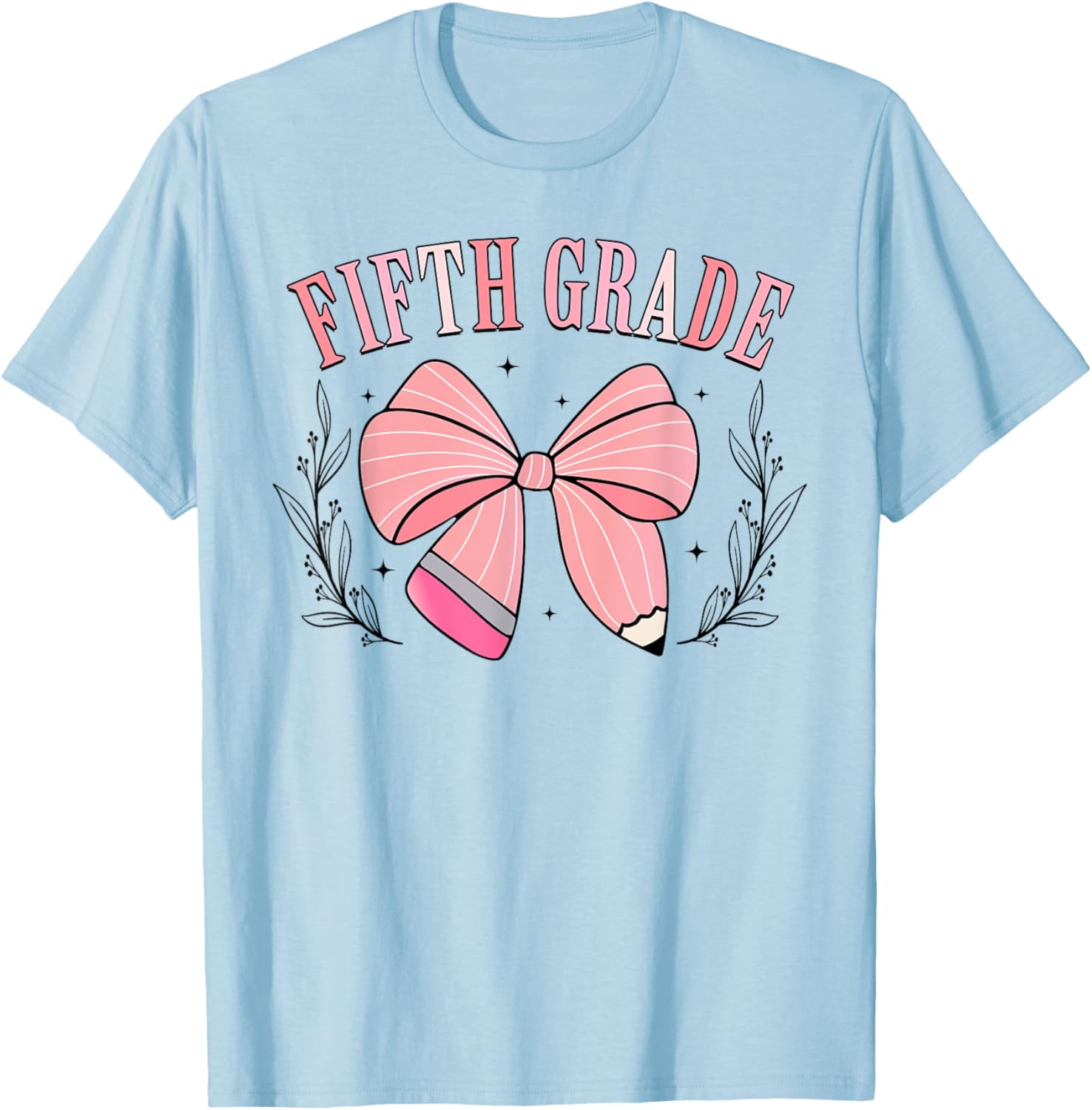 5th Grade Teacher Pencil Coquette Bow Back To School Teacher Women Girls Kids T-Shirt - T-Shirt | Light Blue