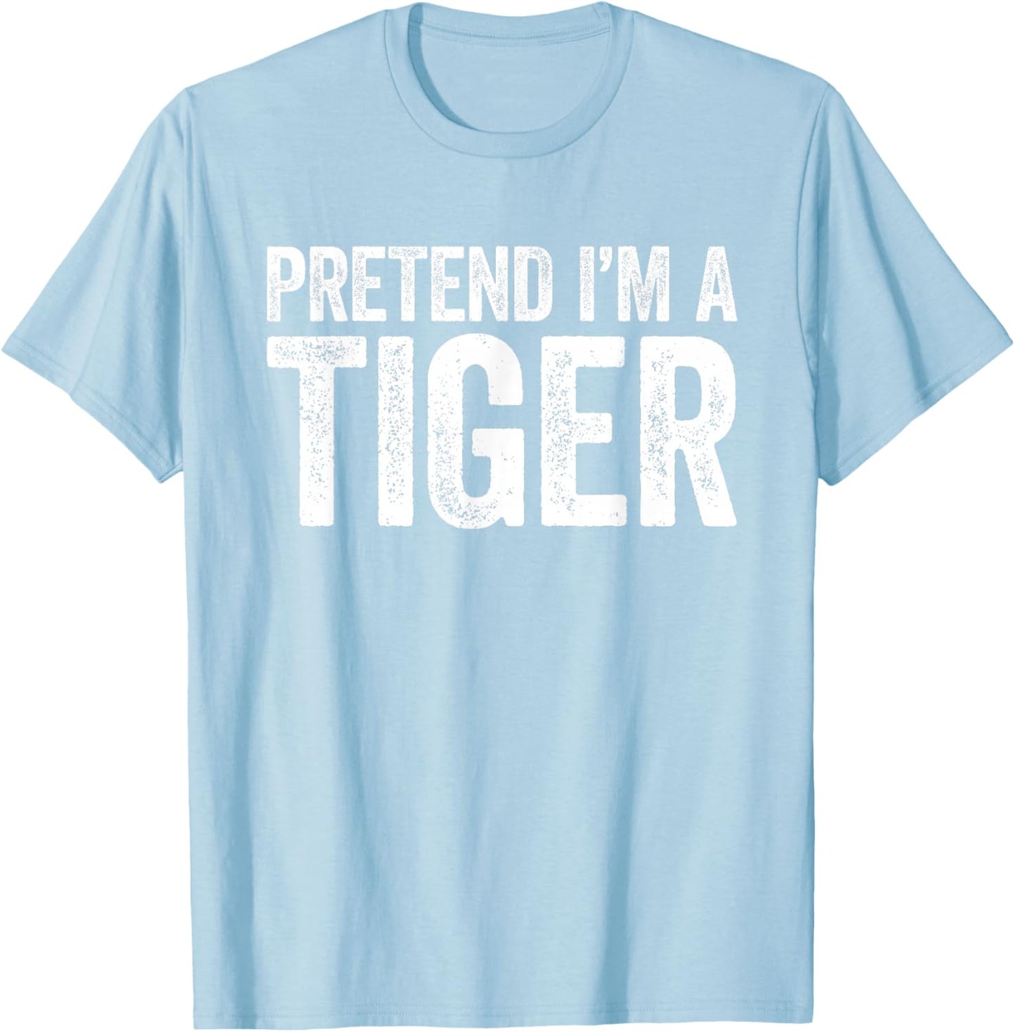 Pretend I'm A Tiger Shirt Adult Kids Matching Tiger Costume T-Shirt - T-Shirt | Light Blue