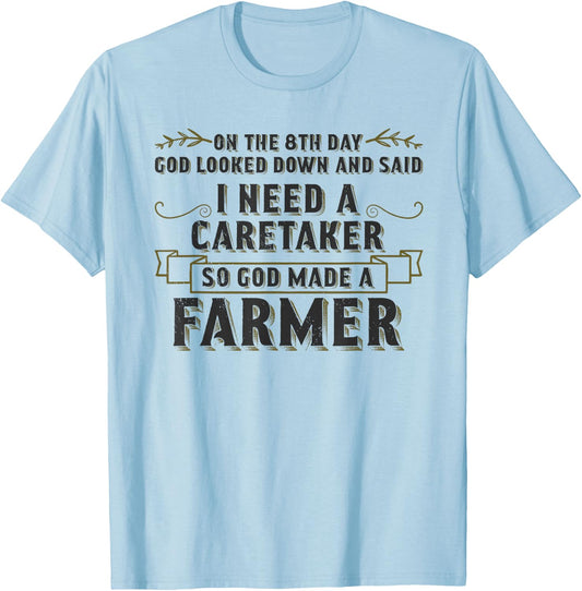 So God Made a Farmer Farming Agriculture T-Shirt - T-Shirt | Light Blue