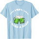 Funny Beer St Patrick's Day You Look Like I Need A Beer T-Shirt - T-Shirt | Light Blue