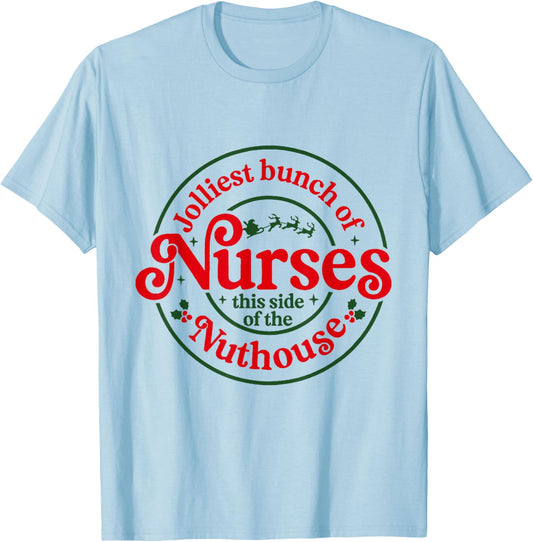 Funny Christmas Matching Group Work Jolliest Bunch of Nurses T-Shirt - T-Shirt | Light Blue