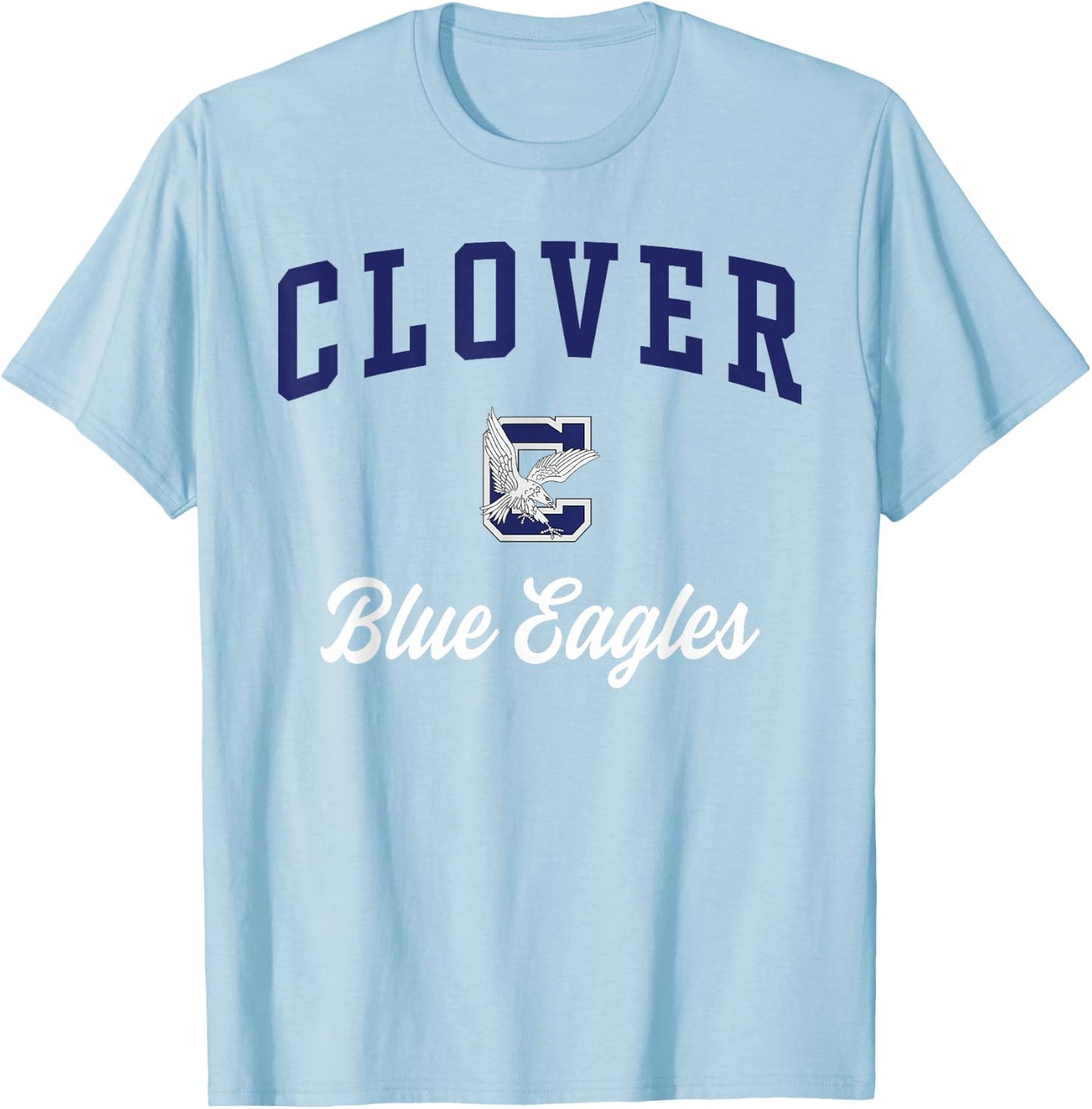 Clover High School Blue Eagles T-Shirt - T-Shirt | Light Blue