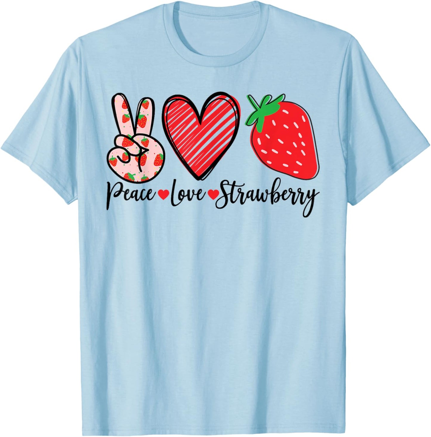 Peace Love Strawberry Graphic Fruit Design T-Shirt - T-Shirt | Light Blue