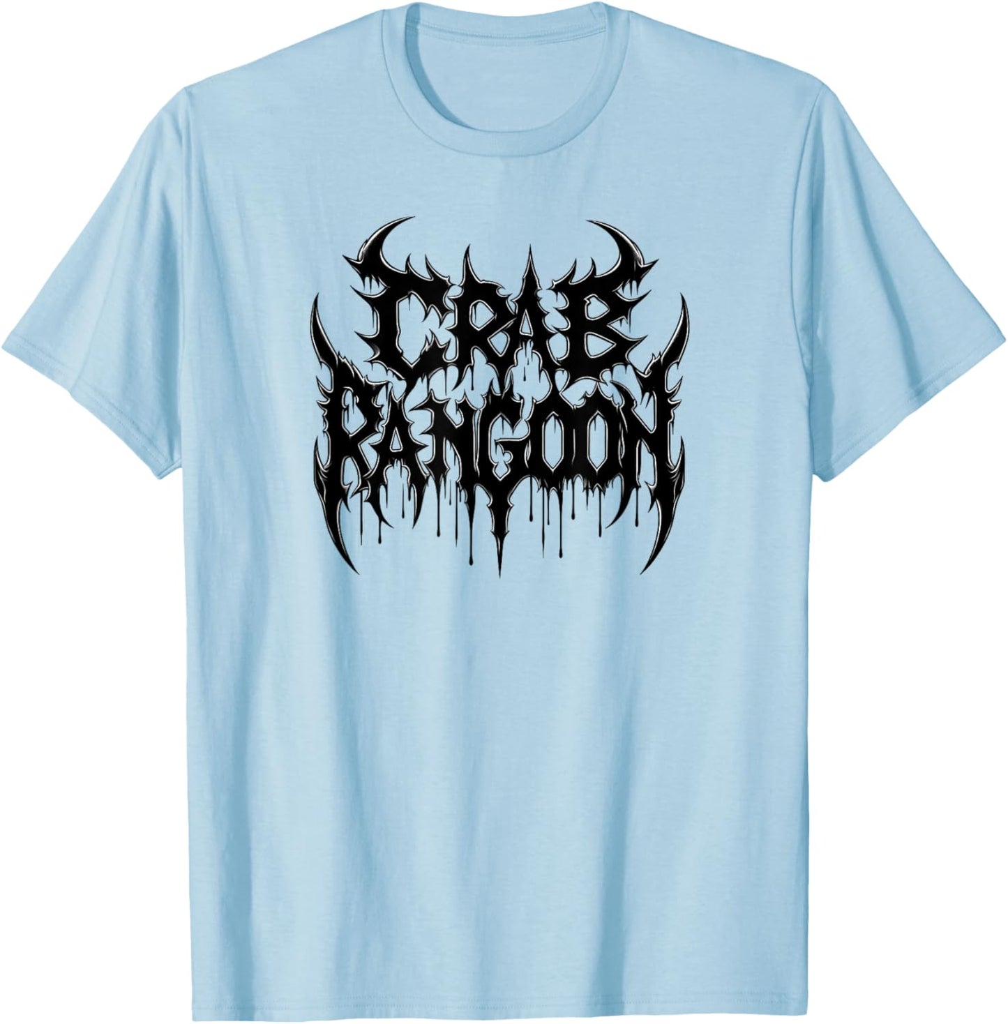 CRAB RANGOON Metal Shirt Dank Meme Funny Heavy Metal Cursed T-Shirt - T-Shirt | Light Blue