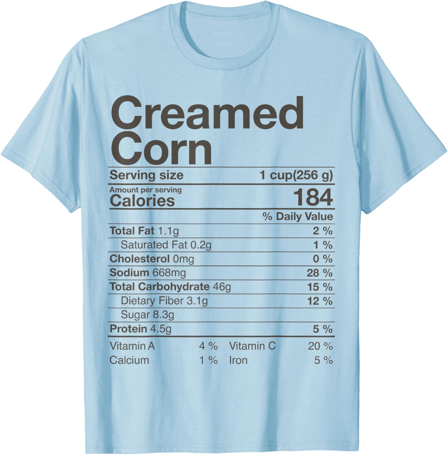 Creamed Corn Nutrition Facts Thanksgiving Gift Christmas T-Shirt - T-Shirt | Light Blue