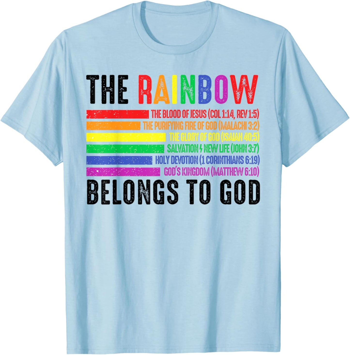 The Rainbow Belongs To God T-Shirt - T-Shirt | Light Blue