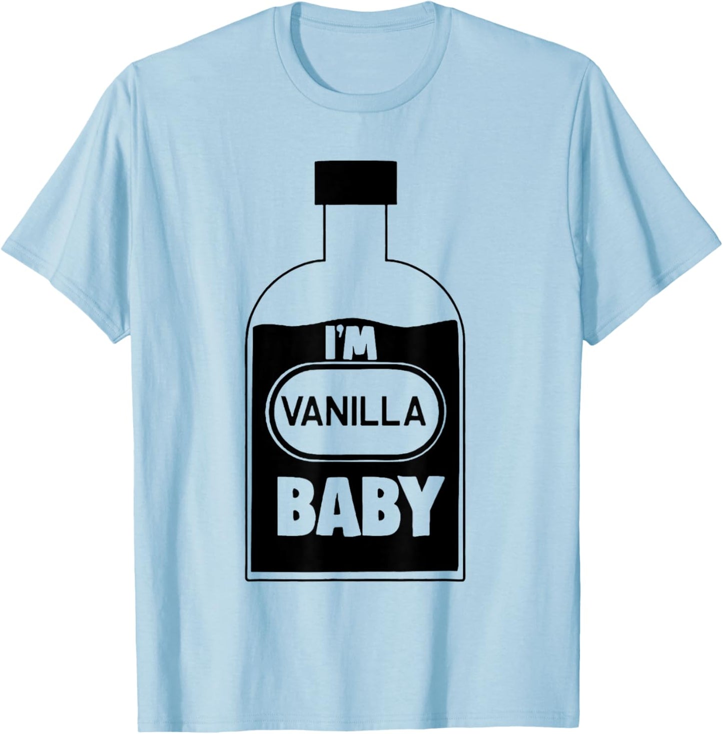 I'm Vanilla Baby T-Shirt - T-Shirt | Light Blue