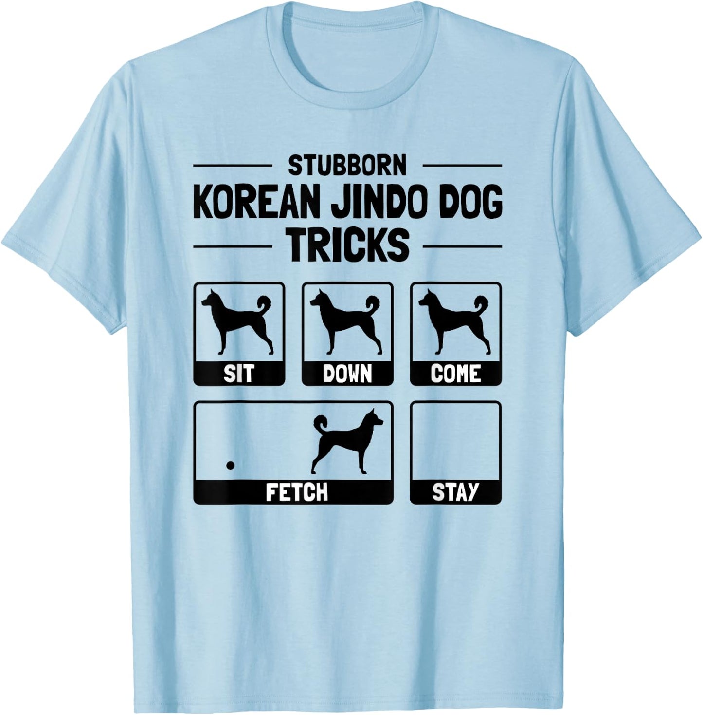 Hilarious Korean Jindo Dog Owner Meme Dog Training T-Shirt - T-Shirt | Light Blue