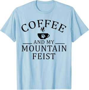 Mountain Feist Dog And Coffee T-Shirt - T-Shirt | Light Blue