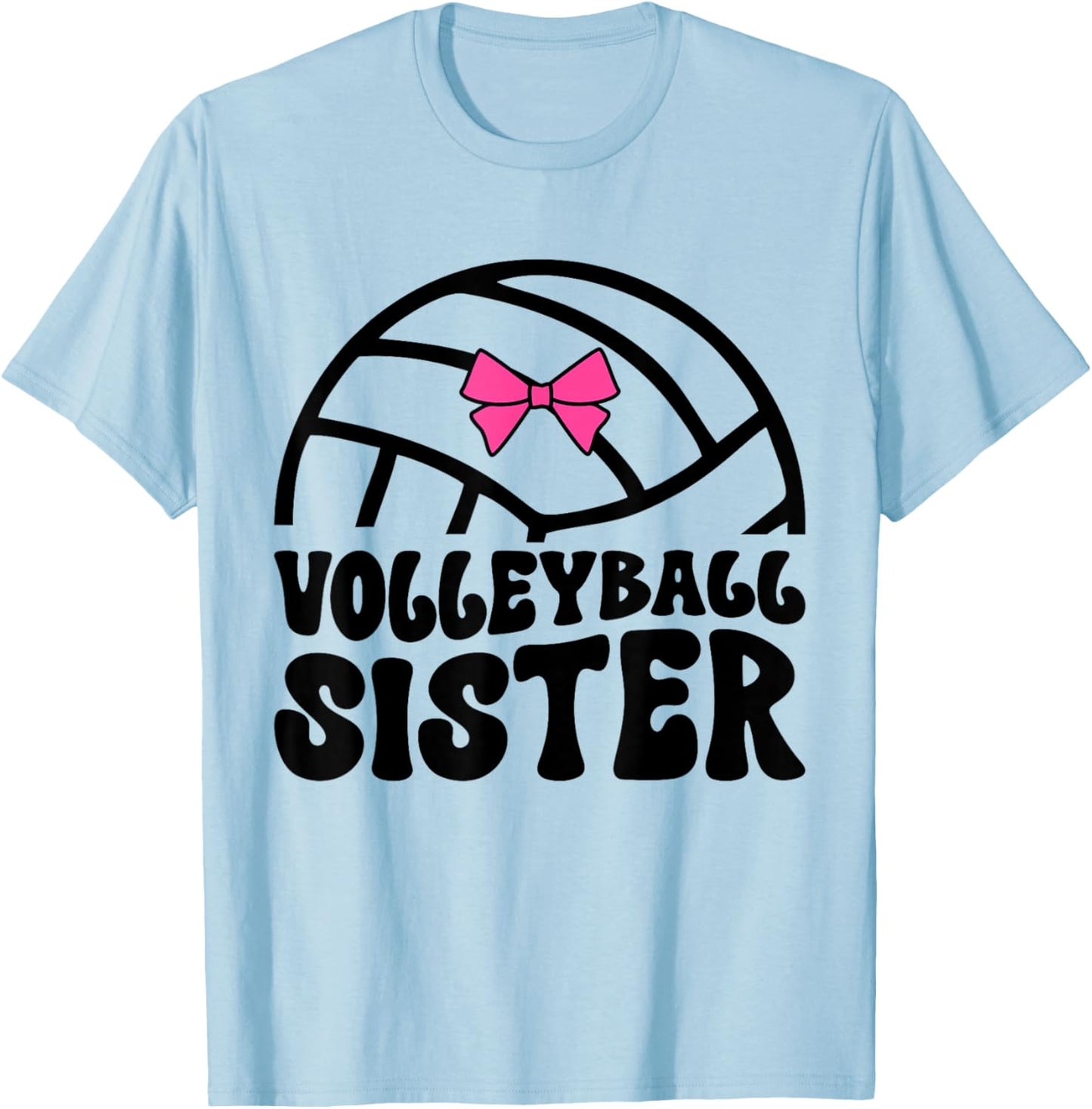 Volleyball Sister Of A Volleyball Player Sister T-Shirt - T-Shirt | Light Blue