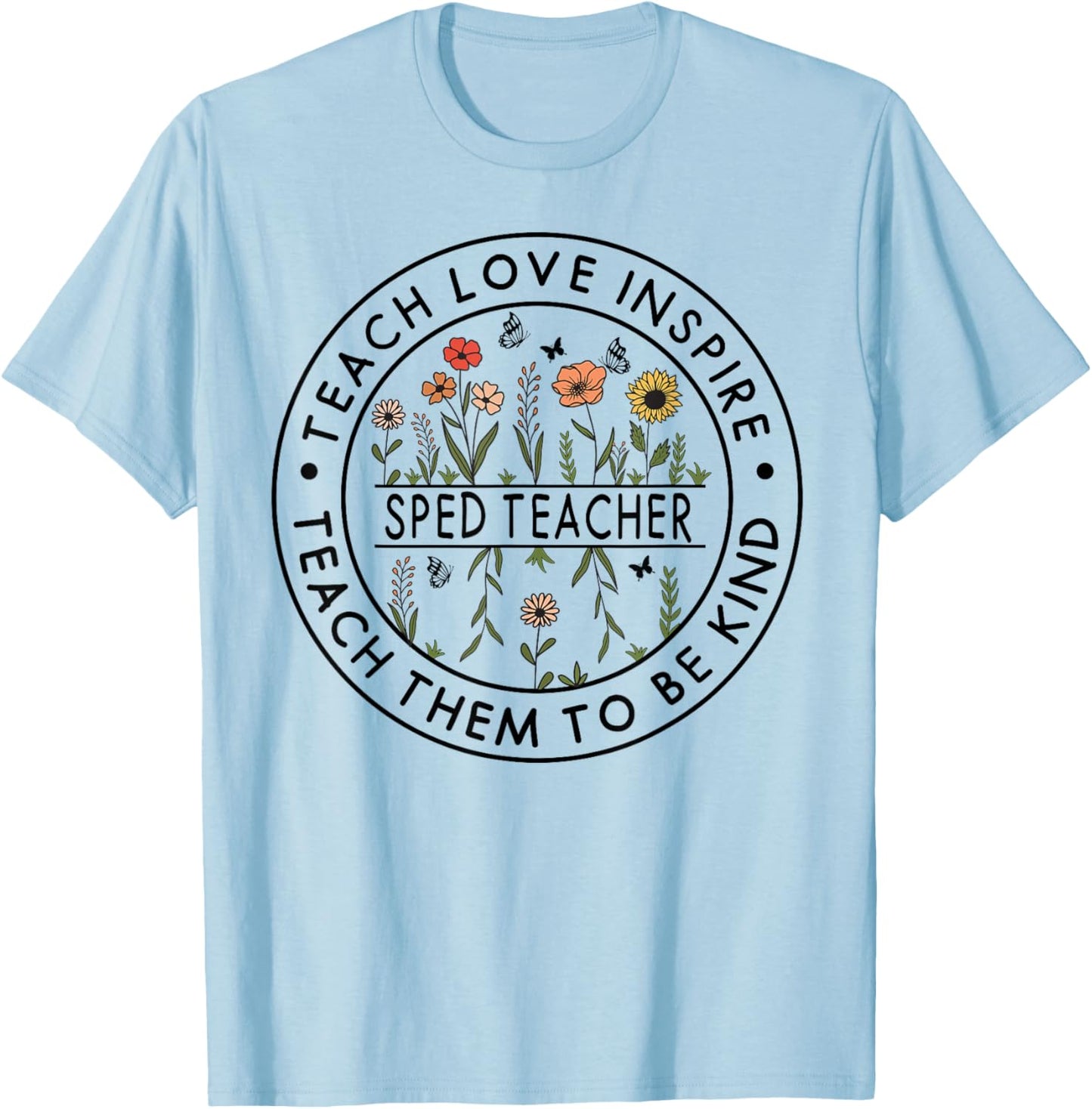 First Day of School Outfits for SPED Teachers: Step into the Men Women T-Shirt - T-Shirt | Light Blue
