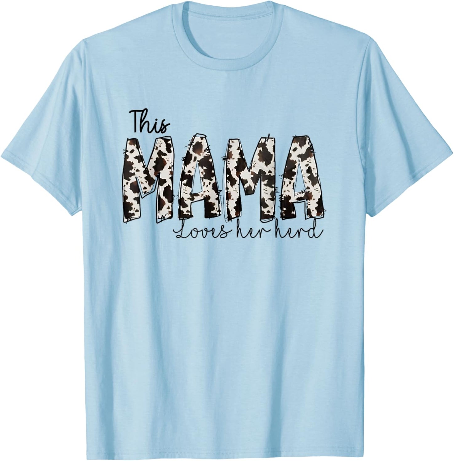 This Mama Loves Her Herd Mother's Day Cow Pattern T-Shirt - T-Shirt | Light Blue