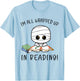 I'm All Wrapped Up in Reading Funny Mummy T-Shirt - T-Shirt | Light Blue