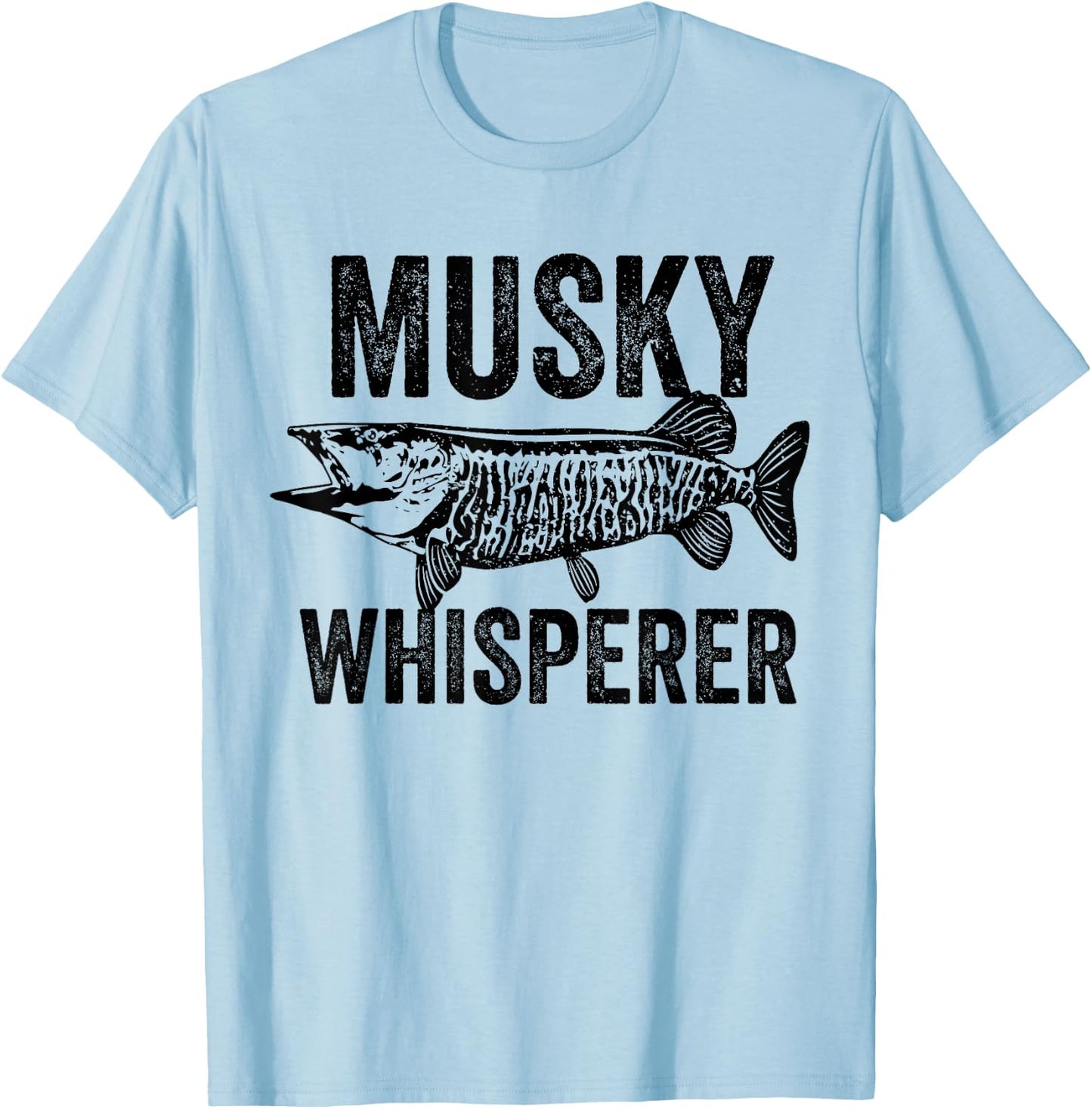Musky Fisherman Gift | Muskie Whisperer, Canadian Fishing T-Shirt - T-Shirt | Light Blue