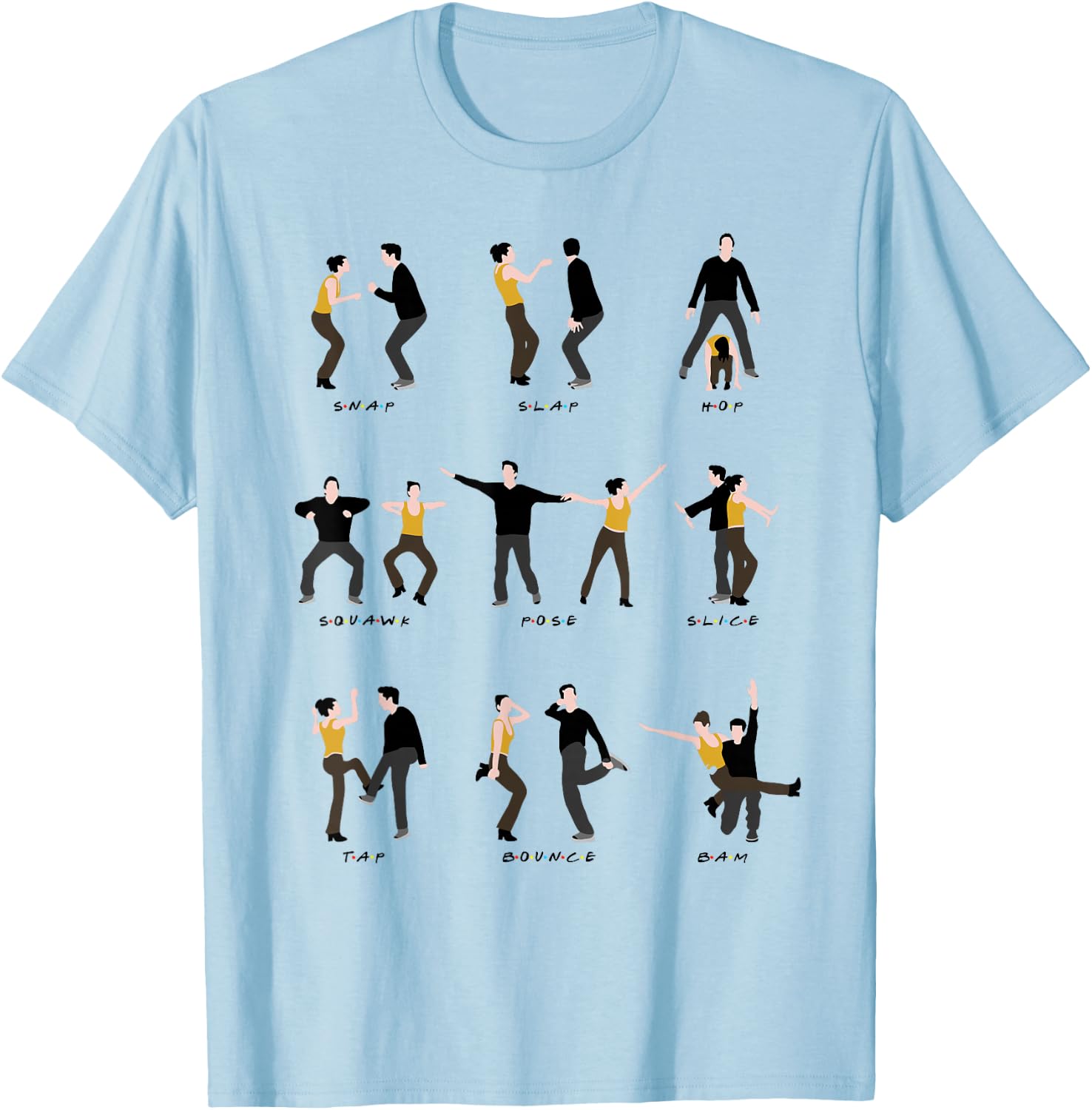 The routine with friends T-Shirt - T-Shirt | Light Blue