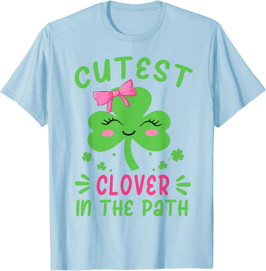 St Patrick Day Cutest Clover In The Patch Irish Girl Toddler T-Shirt - T-Shirt | Light Blue