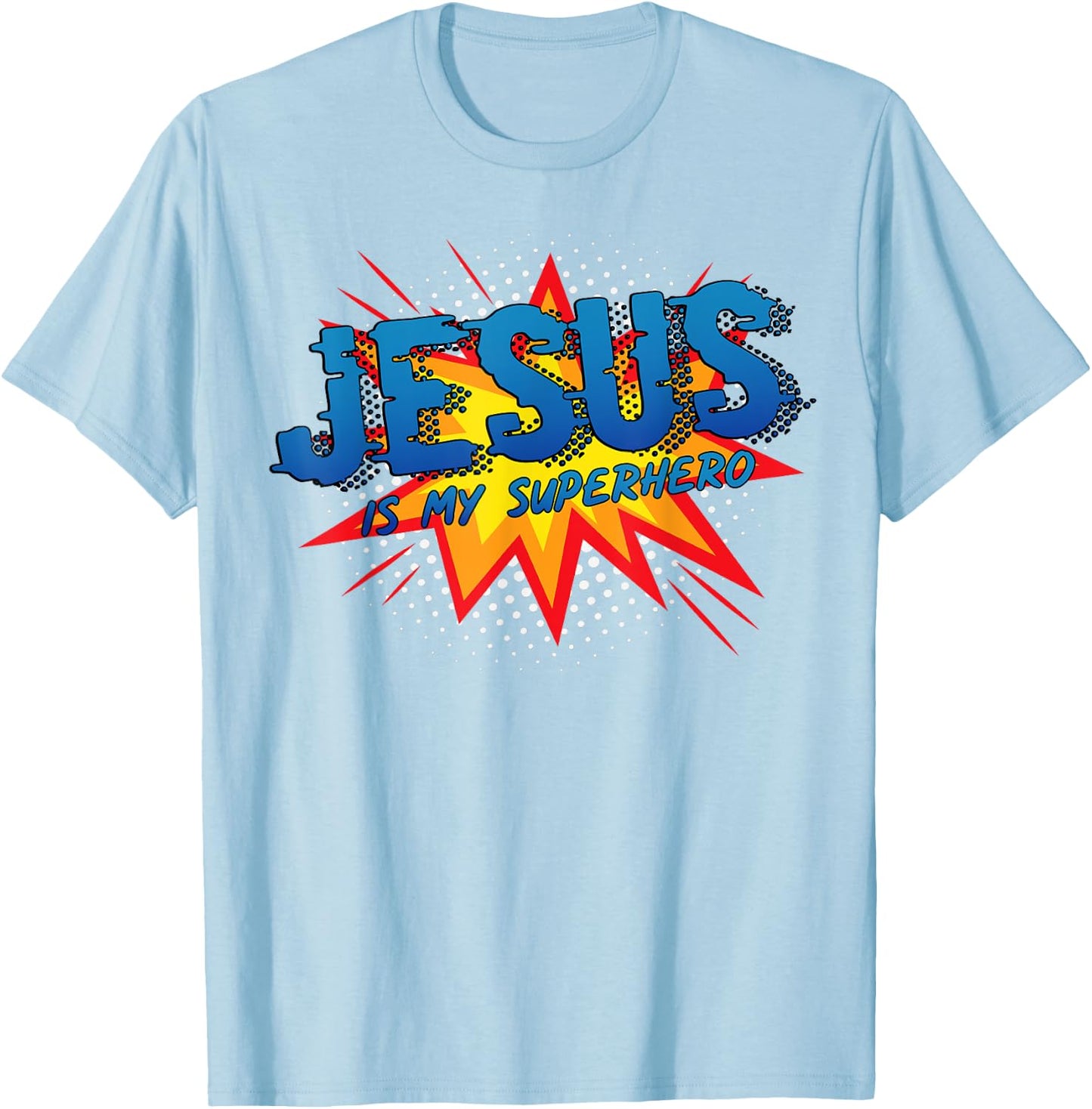 Jesus Is My Superhero Cute Powerful Christian Gift Comic T-Shirt - T-Shirt | Light Blue