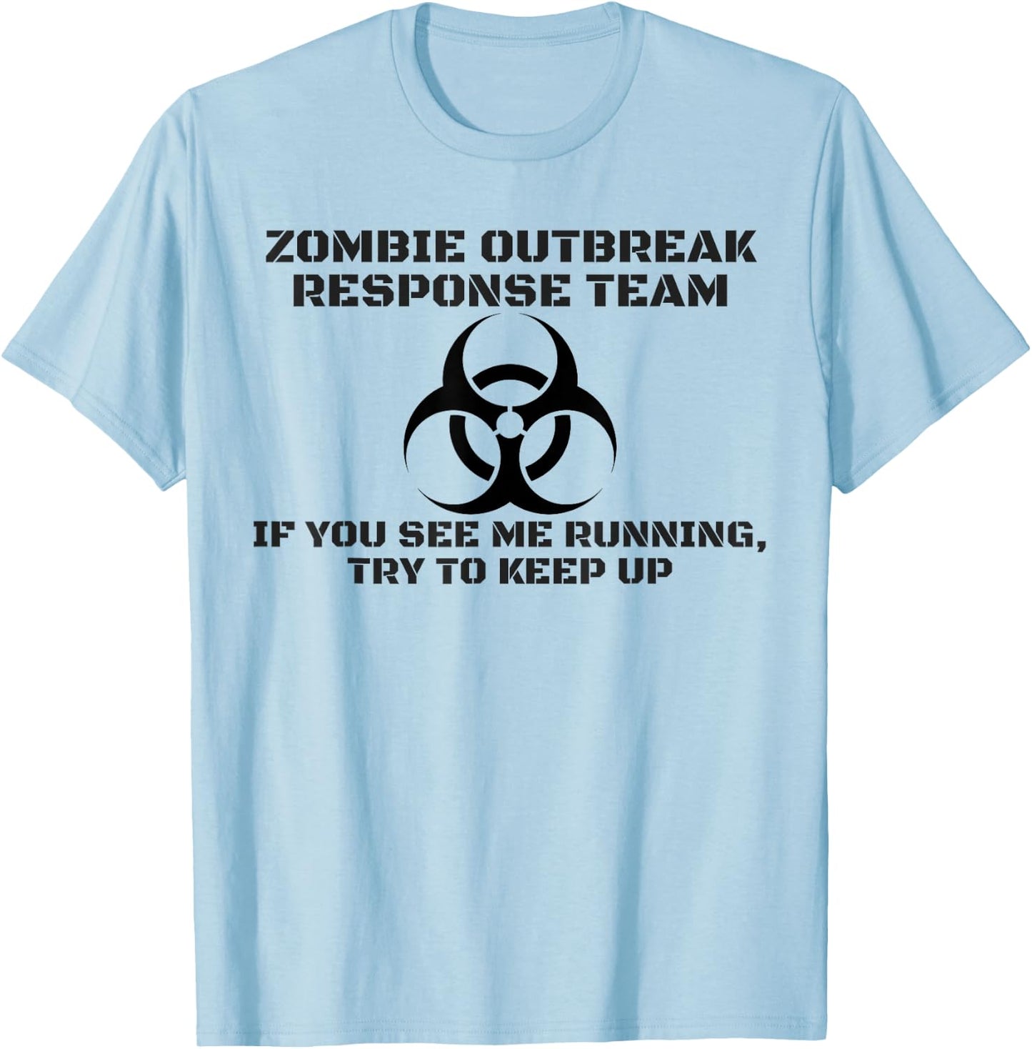 Cool Zombie T shirt Zombie Apocalypse T-Shirt - T-Shirt | Light Blue