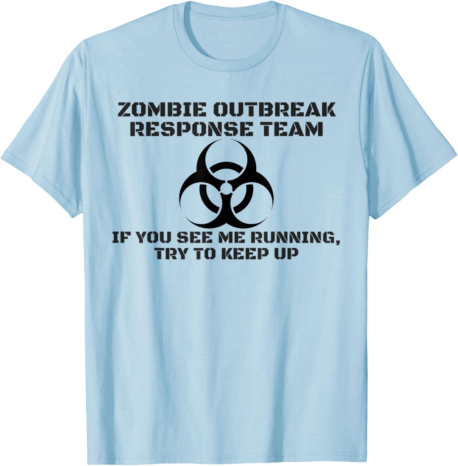 Cool Zombie T shirt Zombie Apocalypse T-Shirt - T-Shirt | Light Blue