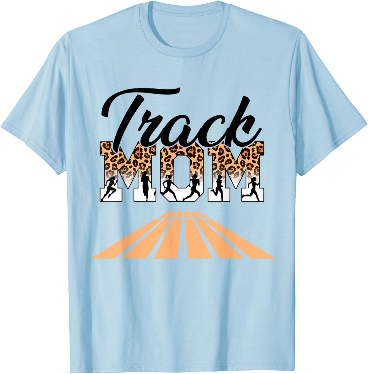 Leopard Messy Bun Track Funny Field Mom Mother's Day Running T-Shirt - T-Shirt | Light Blue