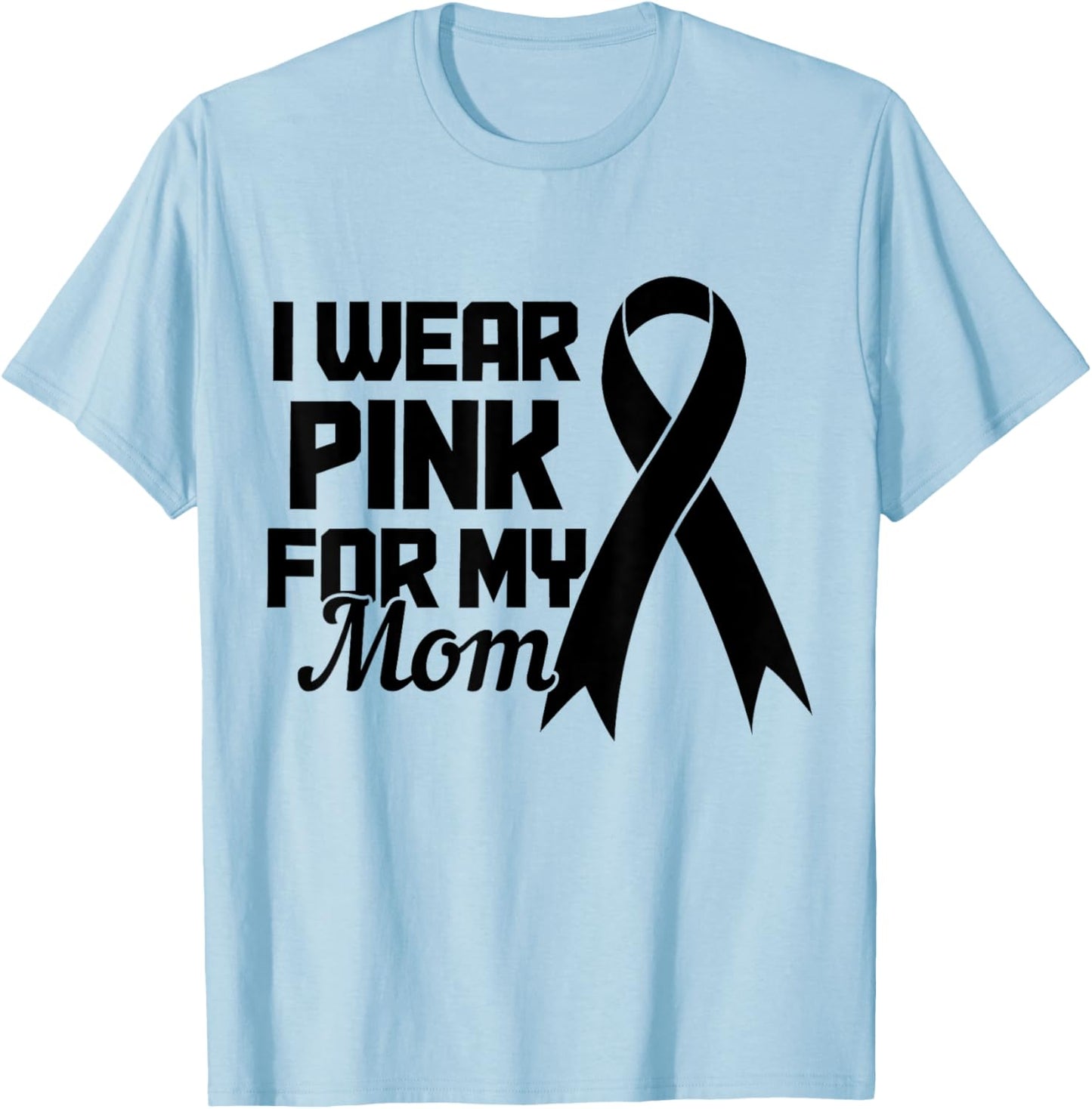 Breast Cancer Awareness Month October Pink Ribbon Support T-Shirt - T-Shirt | Light Blue