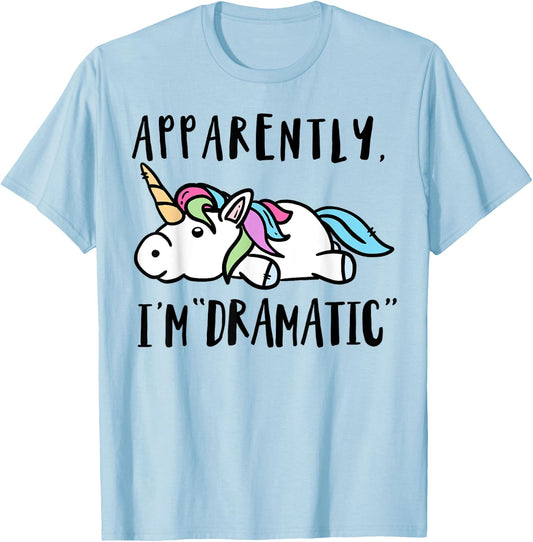 Apparently I'm dramatic unicorn T-Shirt - T-Shirt | Light Blue