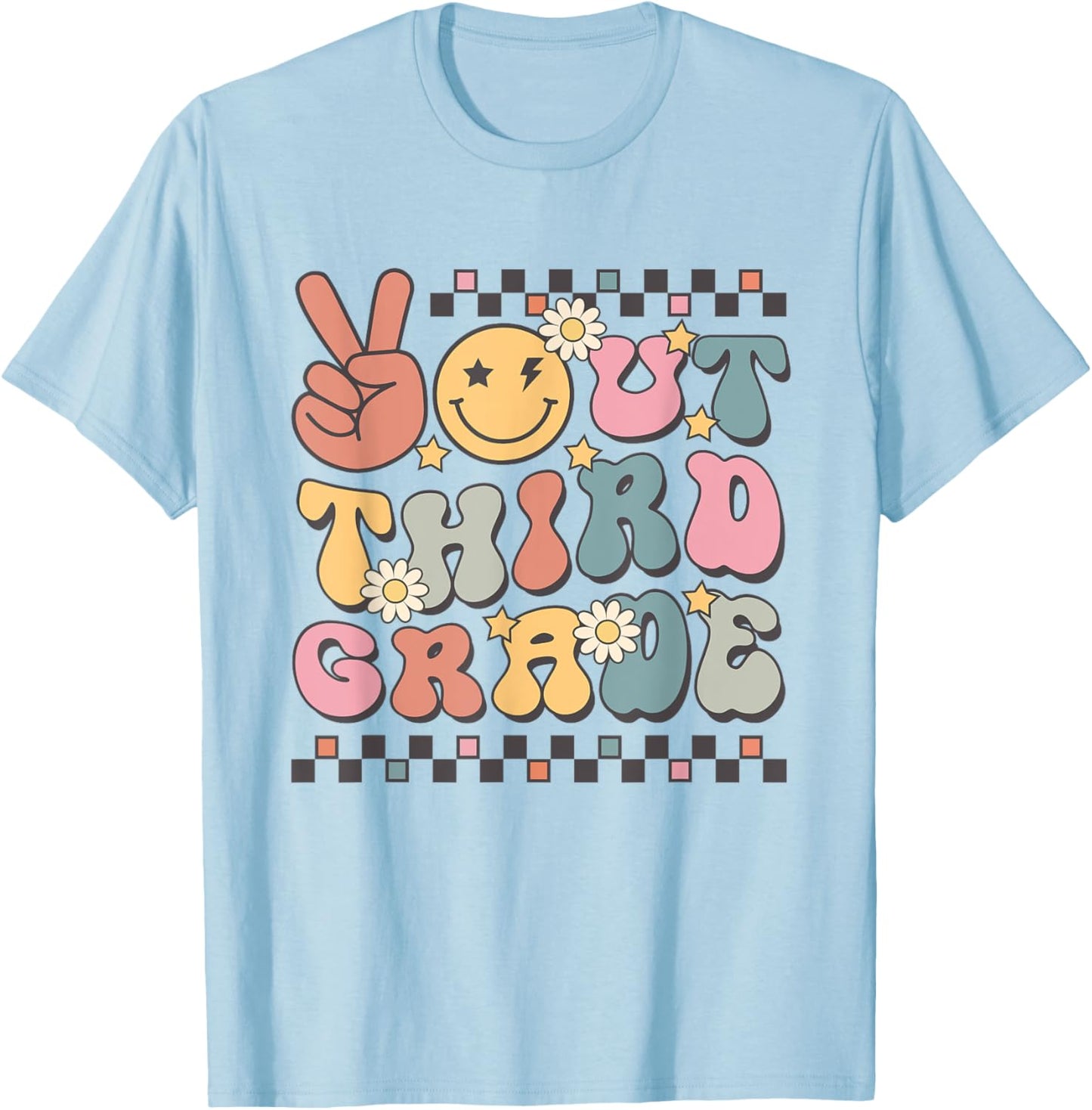 Last Day Of 3rd Grade Smile Face Peace Out Third Grade T-Shirt - T-Shirt | Light Blue