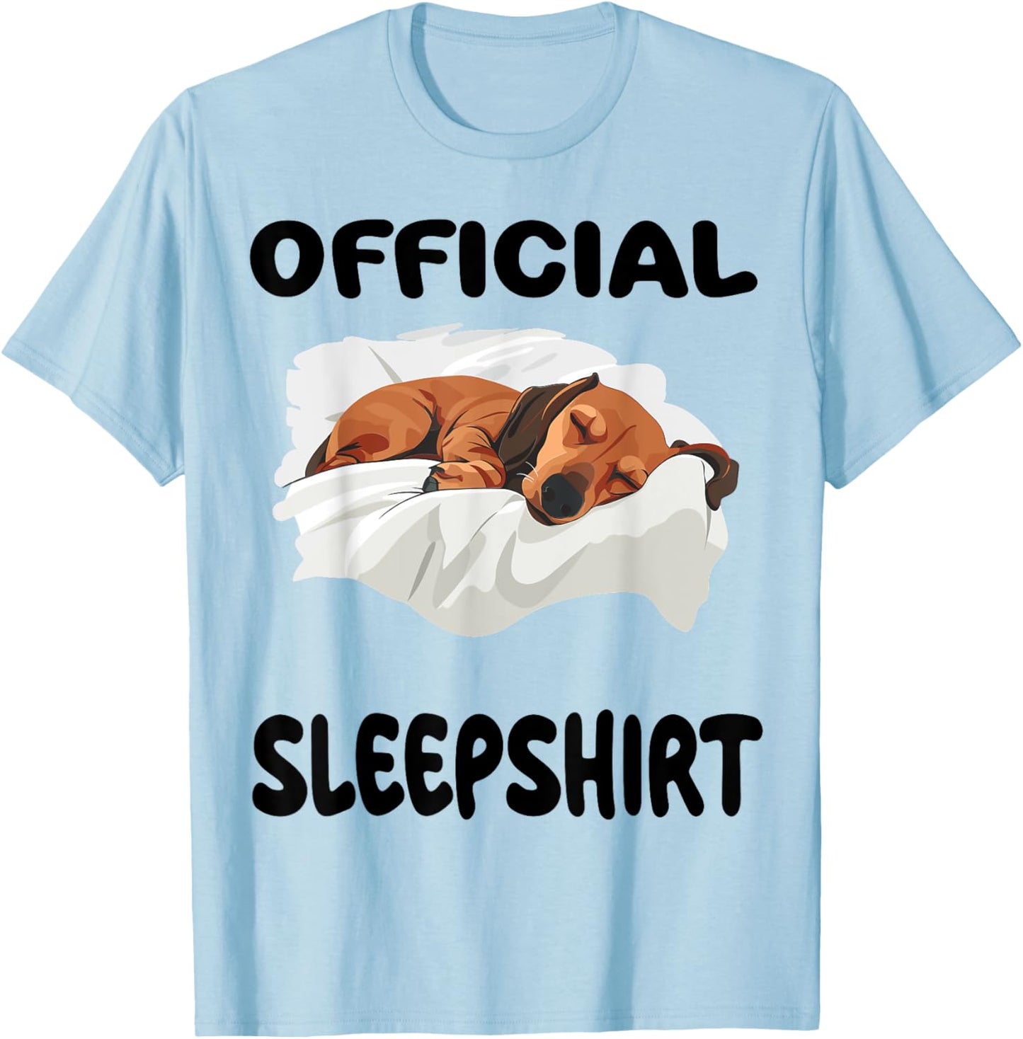 Dachshund Doxie Dog Official Sleepshirt Pajamas Nightgown T-Shirt - T-Shirt | Light Blue