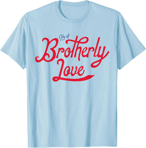 Philadelphia City Philly Brotherly Love Cute T-Shirt - T-Shirt | Light Blue