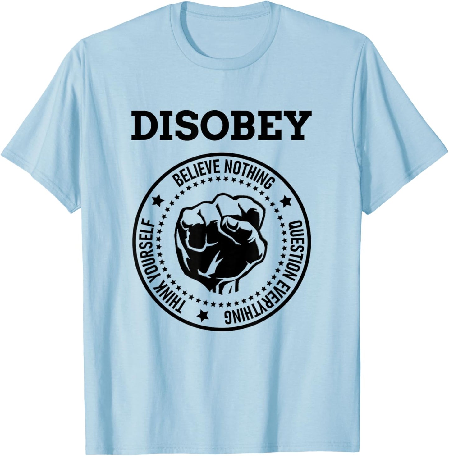 Disobey T-Shirt - T-Shirt | Light Blue